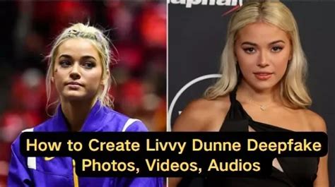 livvy deep fake|Understanding Livvy Dunne Deepfake: The Impact On Privacy。